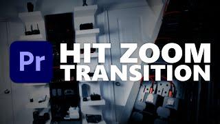 HIT ZOOM Transition | Premiere Pro