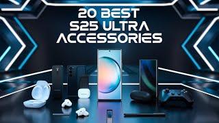 Top 20 Best Galaxy S25 Ultra Accessories! Cases / Camera / Gaming 