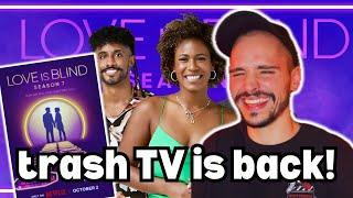 NETFLIX'S LOVE IS BLIND IS BACK WITH MORE MESS (Eps 1 - 6)