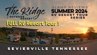 The Ridge Outdoor Resort | Summer 2024 RV Resort Tour - Stop 2