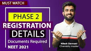 NEET 2021 phase 2 registration | Application form | Nitesh Devnani