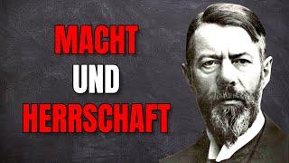 Max Weber: Macht und Herrschaft erklärt!