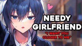 Needy Girlfriend Cuddles You Up! Roleplay ASMR