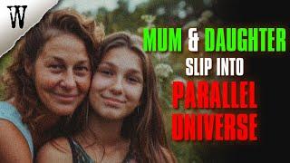 Mum & Daughter Slip Into Parallel Universe | 2 TRUE GLITCH IN THE MATRIX STORIES