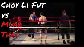 Beautiful Choy Li Fut vs Muay Thai Match ft. CLF Blake