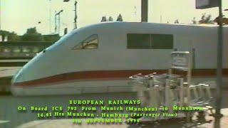 European Railways in the 1990s On Board ICE Train 792 From Munich   Mannheim on 5th September 1996