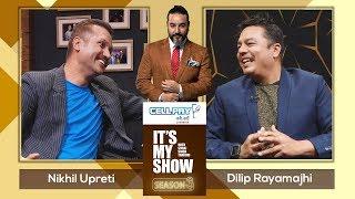 Nikhil Upreti & Dilip Rayamajhi | It's My Show with Suraj Singh Thakuri S03 E14 | 22 February 2020