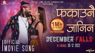 FAKAUNAI JANINA - |DECEMBER FALLS | Melina Rai, Nishan Bhattarai | Aaryan Sigdel , Upasana Singh T