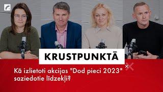 Kā izlietoti akcijas "Dod pieci 2023" saziedotie līdzekļi? | Krustpunktā