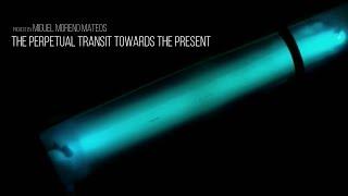 The perpetual transit towards the present