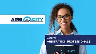 ARBI.CITY Calling Arbitration Professionals