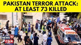 Pakistan Terror Attack News Today | Attack Kills Dozens Of Civilians And Security Personnel | N18G