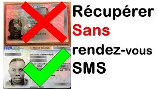 Comment récupérer votre carte de séjour si vous n'avez pas reçu une réponse ou SMS de la préfecture