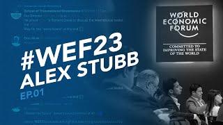 Davos World Economic Forum 2023 with Alex Stubb