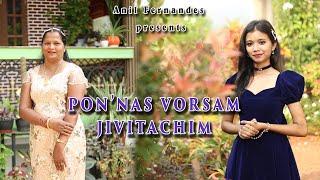 PON'NAS VORSAM JIVITACHIM//Anil Fernandes//official video//50th Birthday song//New konkani song 2025