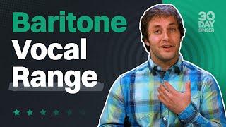 What Is: Baritone Vocal Range? | 30 Day Singer