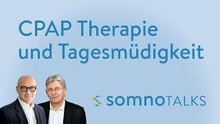 CPAP Therapie und Tagesmüdigkeit (SomnoTalk Folge 1)