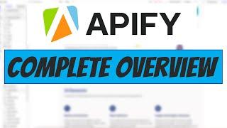 APIFY Full Introduction And Tutorial 2022: Turn Any Data On The Web Into An API