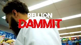 Rellion - Dammit | Visual by @_therealghxst_ |