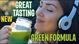 New Great Tasting Green Formula