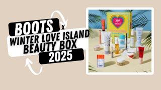 Boots x Winter Love Island Beauty Box 2025 #beautybox