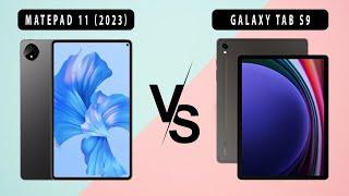 Huawei MatePad 11 (2023) VS Samsung Galaxy Tab S9