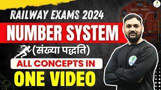 Railway Exams 2024 | Number System Marathon: All Concept In One Class 