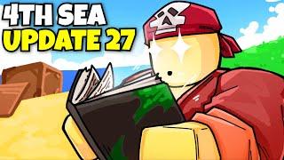 Blox Fruits 4TH SEA Is Coming in Update 27..?