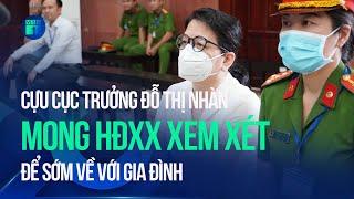 Vụ Vạn Thịnh Phát: Cựu Cục trưởng Đỗ Thị Nhàn mong HĐXX xem xét để sớm về với gia đình | VTC1