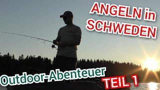 ANGELN in SCHWEDEN - Outdoor-Abenteuer Schweden *TEIL 1* Angeln & Camping in Schweden -ANGLERSCHWATZ