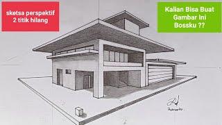 Arsitektur 49 - Menggambar Sketsa Rumah •|| Perspektif 2Titik Hilang