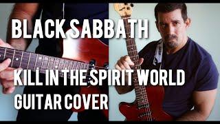 Black Sabbath - Kill In The Spirit World - Cover