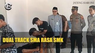 DUAL TRACK SMA RASA SMK