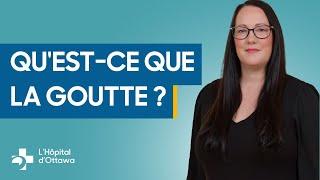 La goutte: causes, symptômes et options de traitement