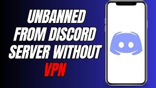 How To Get Unbanned From A Discord Server Without VPN (NEW)