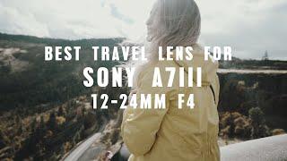 Why I think 12-24mm F4 is the best travel lens (for me) for Sony A7iii