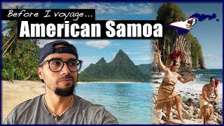 AMERICAN SAMOA  The REAL Reasons Why I Am Going 