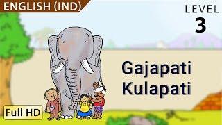 Gajapati Kulapati: Learn English (IND) with subtitles - Story for Children "BookBox.Com"