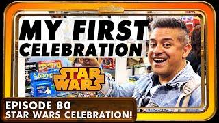 My First Star Wars Celebration! 2022! EP 80 - The Padawan Collector