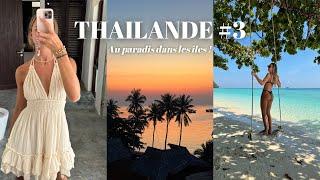 AU PARADIS DANS LES ÎLES | ROAD TRIP THAILAND #3