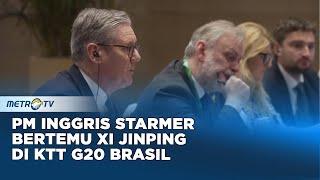 PM Inggris Starmer Bertemu Xi Jinping di KTT G20 Brasil