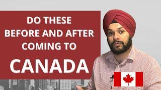 Things to do 'before' and 'after' coming to Canada as an International Student 