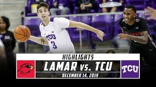 Lamar vs. TCU Basketball Highlights (2019-20) | Stadium