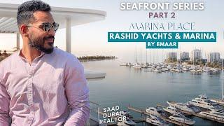 Rashid Yachts & Marina - Seafront Series (Part 2) - Emaar - Marina Place - 2024