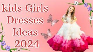 Special Occasions Dresses For Little Girls || Dress Ideas Video 2024 || #dressvideo