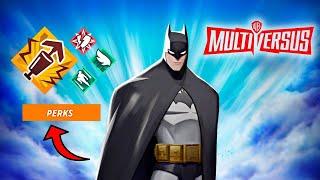 Batman Multiversus Guide - Best Batman Multiversus Perks