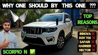 MAHINDRA SCORPIO N BEST REASONS TO BUY?INNOVA HYCROSS, TATA SAFARI, HARRIER, HECTOR ? #best #viral