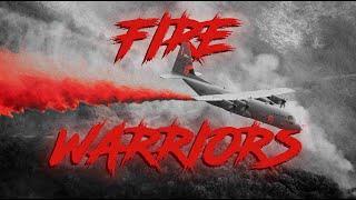 FIRE WARRIORS — AERIAL FIREFIGHTING (2023)