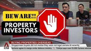 ️ Singaporean property investors legal nightmare in Johor Bahru with Malaysia developer