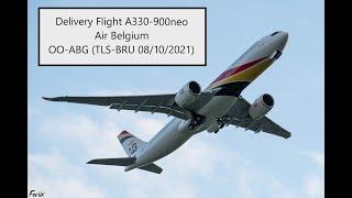 Delivery Flight A330-900neo Air Belgium OO-ABG (TLS-BRU 08/10/2021)